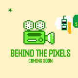 Behind The Pixels - Artists Series